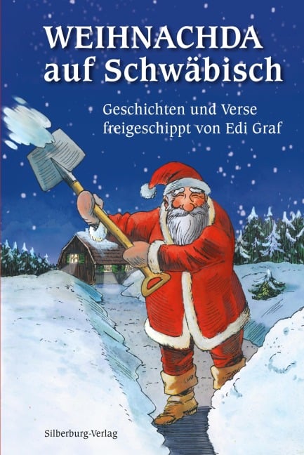 Weihnachda auf Schwäbisch - Uli Gleis, Edi Graf