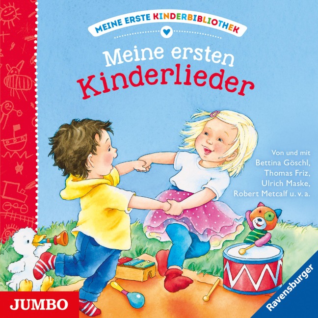Meine ersten Kinderlieder - Bettina Göschl, Ulrich Maske, Karl Enslin, Paul Hoffmann, Johann A. P. Schulz