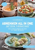 Cover-Bild zum Titel 'Abnehmen all in one mit dem Thermomix®' von 'Elisabeth Engler'