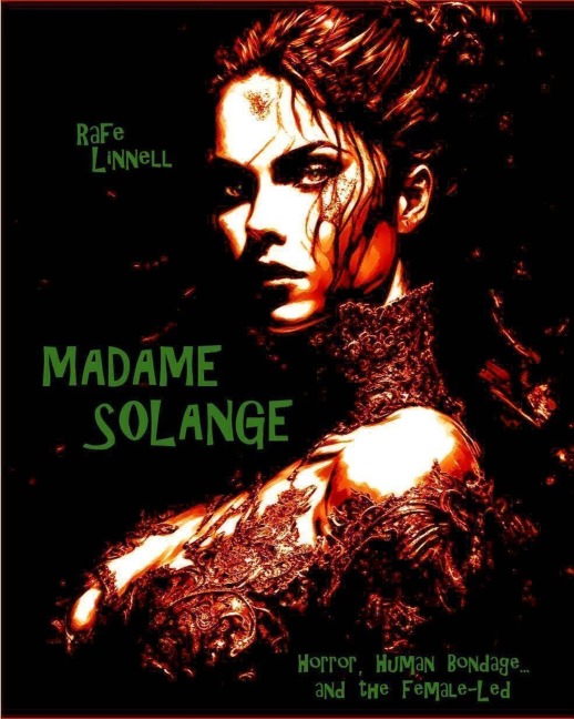 Madame Solange - Rafe Linnell