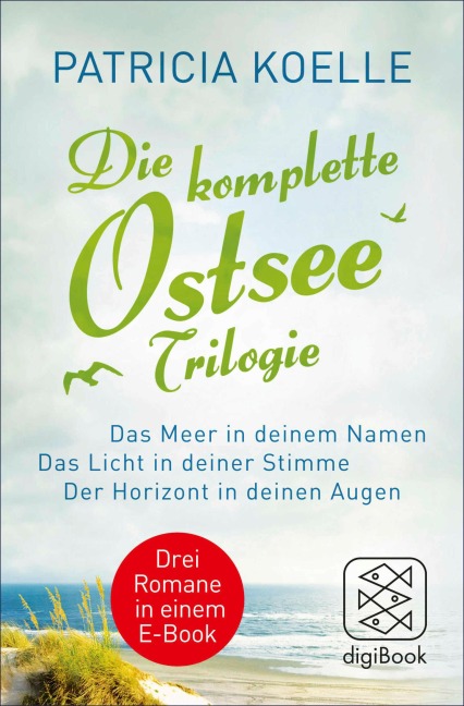 Die komplette Ostsee-Trilogie - Patricia Koelle