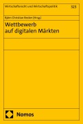 Cover-Bild zum Titel 'Wettbewerb auf digitalen Märkten' von ''