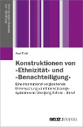 Cover-Bild zum Titel 'Konstruktionen von »Ethnizität« und »Benachteiligung«' von 'Axel Pohl'