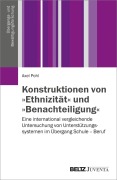 Cover-Bild zum Titel 'Konstruktionen von 'Ethnizität' und 'Benachteiligung'' von 'Axel Pohl'