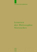 Cover-Bild zum Titel 'Lesarten der Philosophie Nietzsches' von 'Alfons Reckermann'