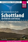 Cover-Bild zum Titel 'Reise Know-How Wohnmobil-Tourguide Schottland mit Hebriden und Orkneys' von 'Torsten Berning'