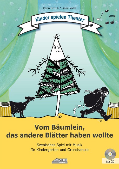 Vom Bäumlein, das andere Blätter haben wollte (inkl. CD) - Karin Schuh, Liane Voith