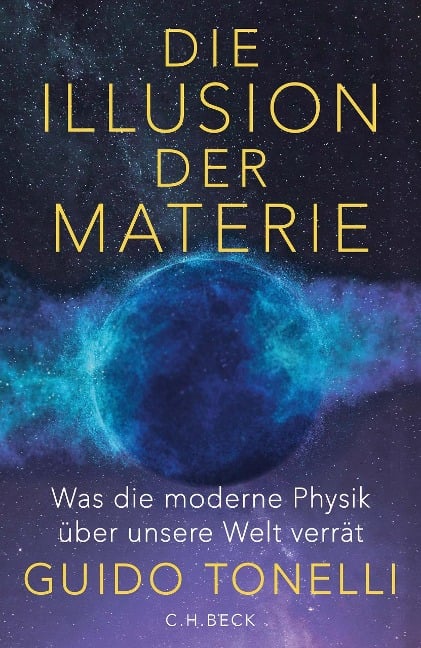 Die Illusion der Materie - Guido Tonelli