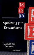 Spielzeug für Erwachsene - Mareike W.