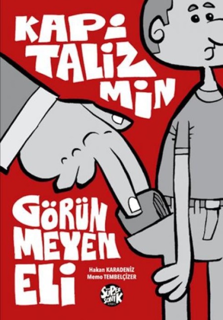 Kapitalizmin Görünmeyen Eli - Hakan Karadeniz