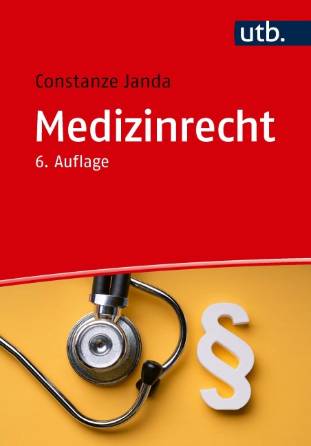 Medizinrecht - Constanze Janda