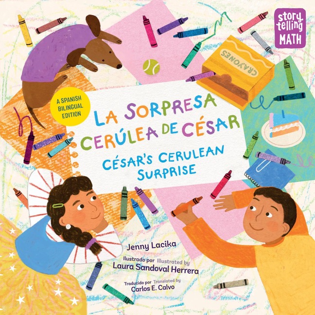 La sorpresa cerúlea de César / César's Cerulean Surprise (Spanish Bilingual Edition) - Jenny Lacika