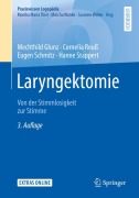 Cover-Bild zum Titel 'Laryngektomie' von 'Mechthild Glunz, Cornelia Reuß, Eugen Schmitz, Hanne Stappert'