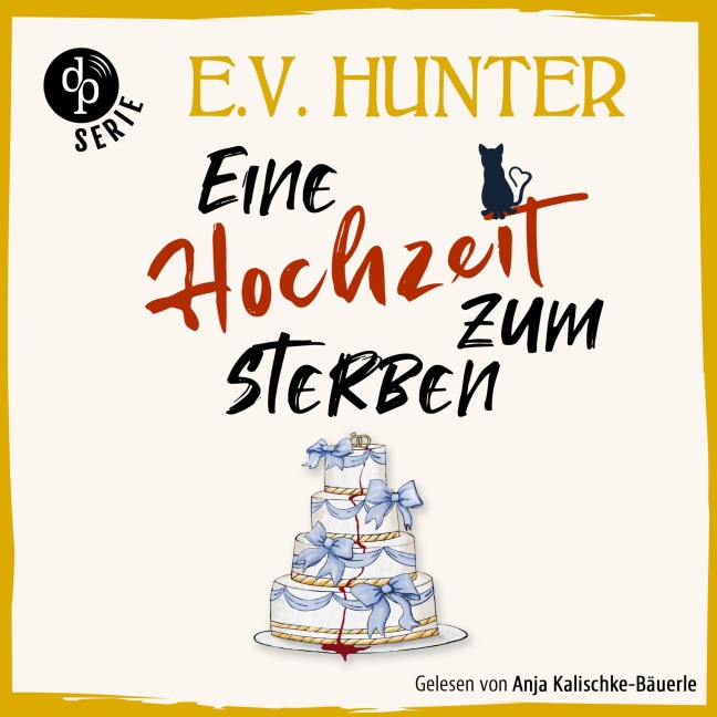Eine Hochzeit zum Sterben - E. V. Hunter
