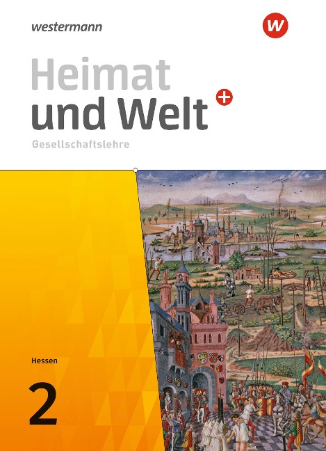 Heimat und Welt PLUS Gesellschaftslehre 2. Schulbuch. Für Hessen - 