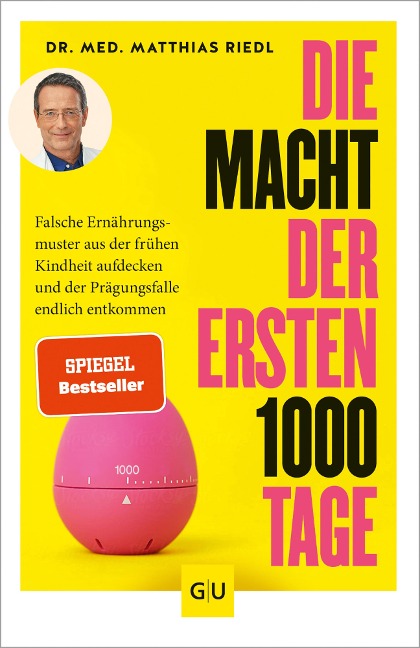 Die Macht der ersten 1000 Tage - Matthias Riedl