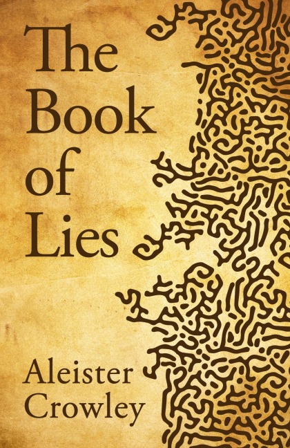 The Book Of Lies - Aleister Crowley