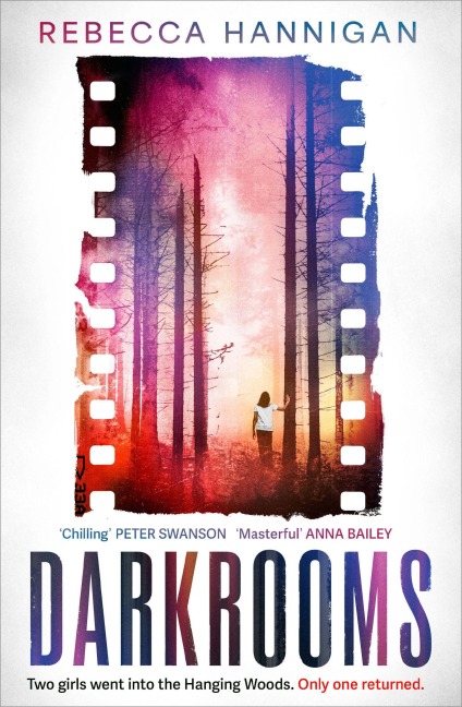 Darkrooms - Rebecca Hannigan