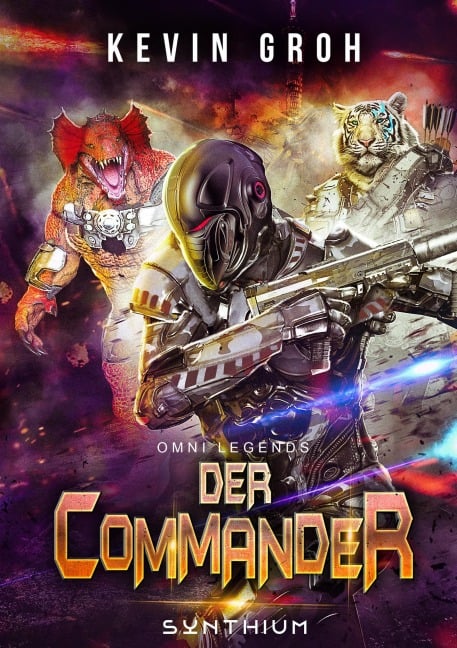 Omni Legends - Der Commander - Kevin Groh