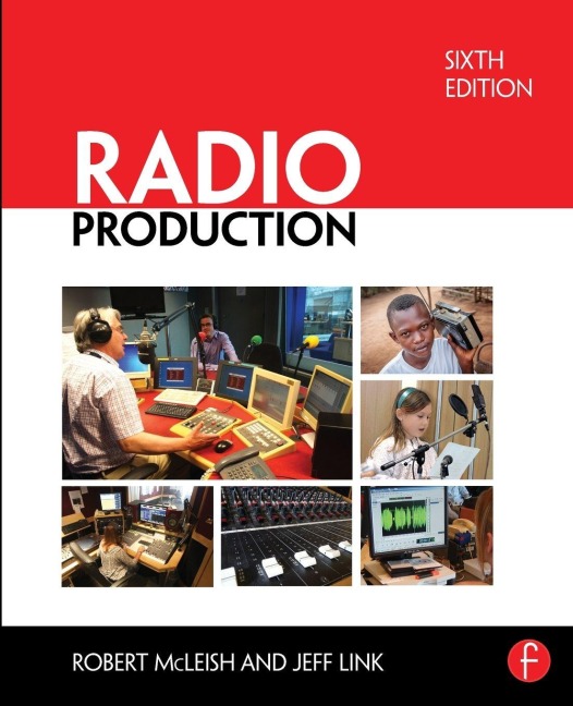 Radio Production - Robert Mcleish, Jeff Link