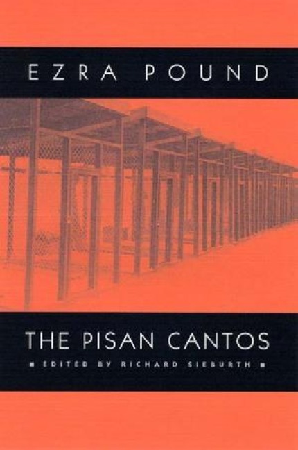 The Pisan Cantos - Ezra Pound