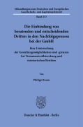 Die Einbindung von beratenden und entscheidenden Dritten in den Nachfolgeprozess bei der GmbH - Philipp Braun