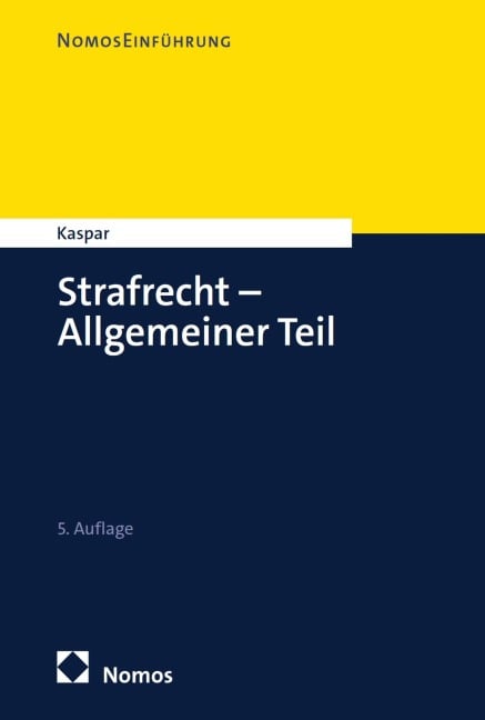 Strafrecht - Allgemeiner Teil - Johannes Kaspar