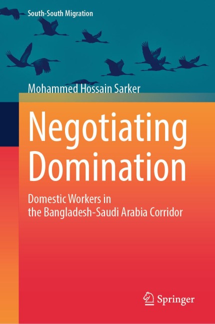 Negotiating Domination - Mohammed Hossain Sarker