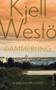 Cover-Bild zum Titel 'Dämmerung' von 'Kjell Westö'