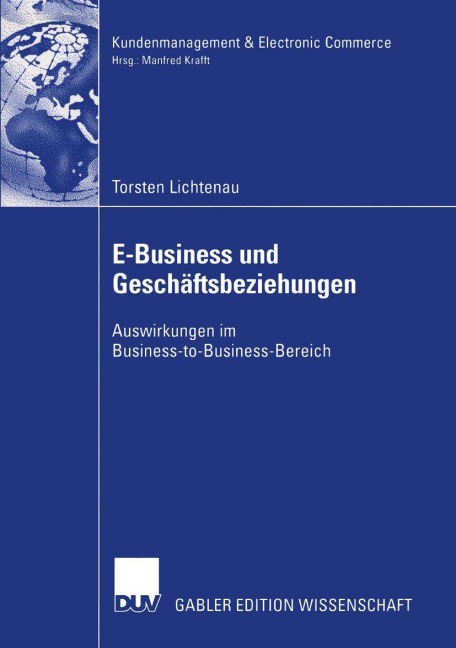 E-Business und Geschäftsbeziehungen - Torsten Lichtenau