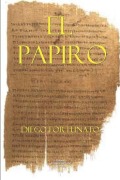 Cover-Bild zum Titel 'El Papiro' von 'Diego Fortunato'