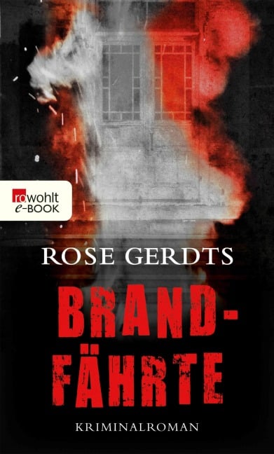 Brandfährte - Rose Gerdts