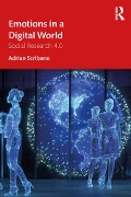Cover-Bild zum Titel 'Emotions in a Digital World' von 'Adrian Scribano'