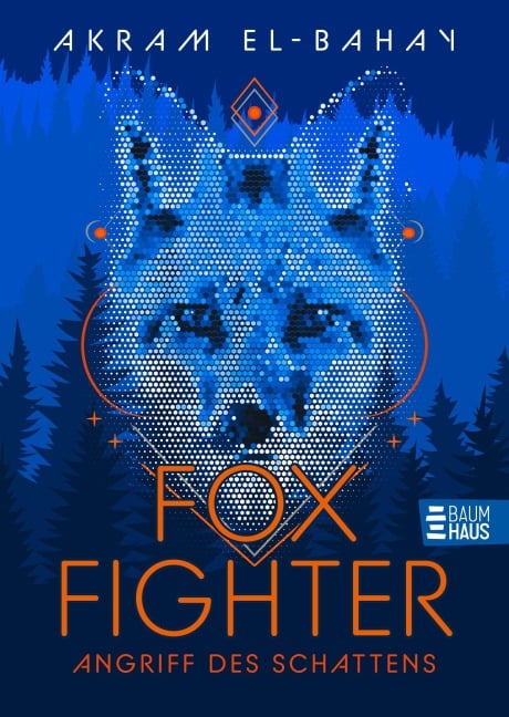 Foxfighter - Angriff des Schattens (Band 1) - Akram El-Bahay