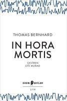 In Hora Mortis - Thomas Bernhard