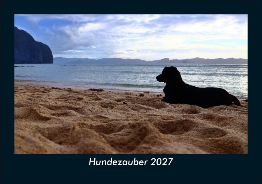Hundezauber 2027 Fotokalender DIN A5 - Tobias Schmitt, Kevin Heber