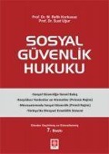 Cover-Bild zum Titel 'Sosyal Güvenlik Hukuku' von 'Suat Ugur, M. Refik Korkusuz'