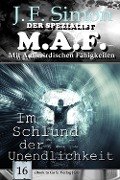 Cover-Bild zum Titel 'Im Schlund der Unendlichkeit (Der Spezialist M.A.F. 16)' von 'J. F. Simon'