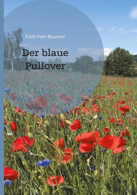 Der blaue Pullover - Edith Fehr-Brunner