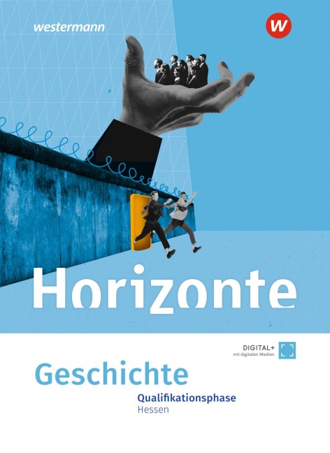 Horizonte. Schulbuch Qualifikationsphase. Für Hessen - 