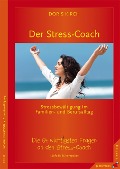 Der Stress-Coach. Stressbewältigung im Familien- und Berufsalltag - Doris Kirch