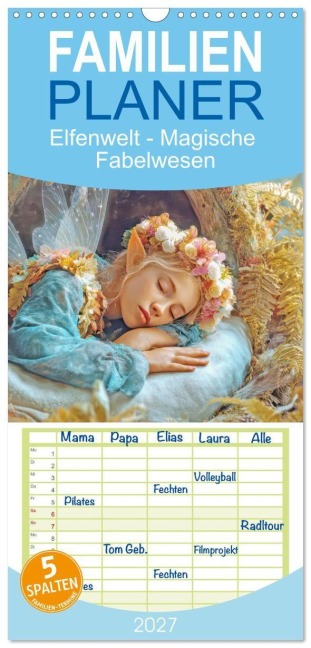 Familienplaner 2027 - Elfenwelt - Magische Fabelwesen mit 5 Spalten (Wandkalender, 21 x 45 cm) CALVENDO - Liselotte Brunner-Klaus