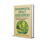 Cover-Bild zum Titel 'Environmental Impact Assessment: Practical Tool and Technique for Sustainable Development' von 'Yimam Beshir'