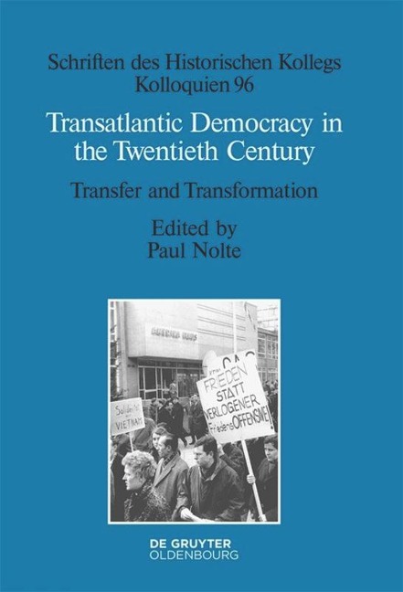 Transatlantic Democracy in the Twentieth Century - 