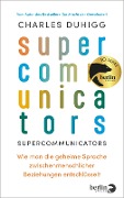 Cover-Bild zum Titel 'Supercommunicators' von 'Charles Duhigg'