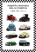Cover-Bild zum Titel 'Pequeña historia del automóvil' von 'Leonardo Cabrera'