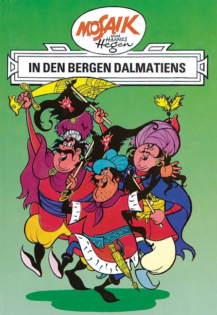 Ritter Runkel 03. In den Bergen Dalmatiens - Hannes Hegen