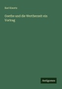 Cover-Bild zum Titel 'Goethe und die Wertherzeit ein Vortrag' von 'Karl Knortz'