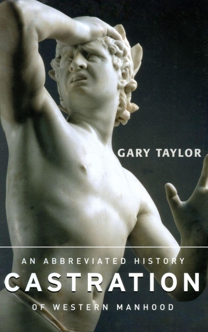 Castration - Gary Taylor