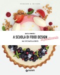 Cover-Bild zum Titel 'A scuola di food design in pasticceria. Dal cioccolato ai lievitati' von 'Angela Simonelli'